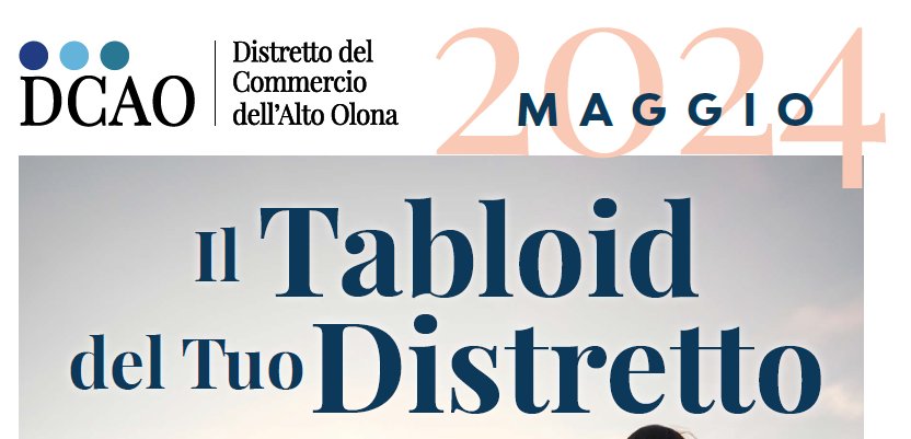 Il Tabloid del tuo distretto - Maggio 2024