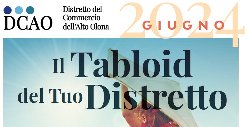 Il Tabloid del tuo distretto - Giugno 2024